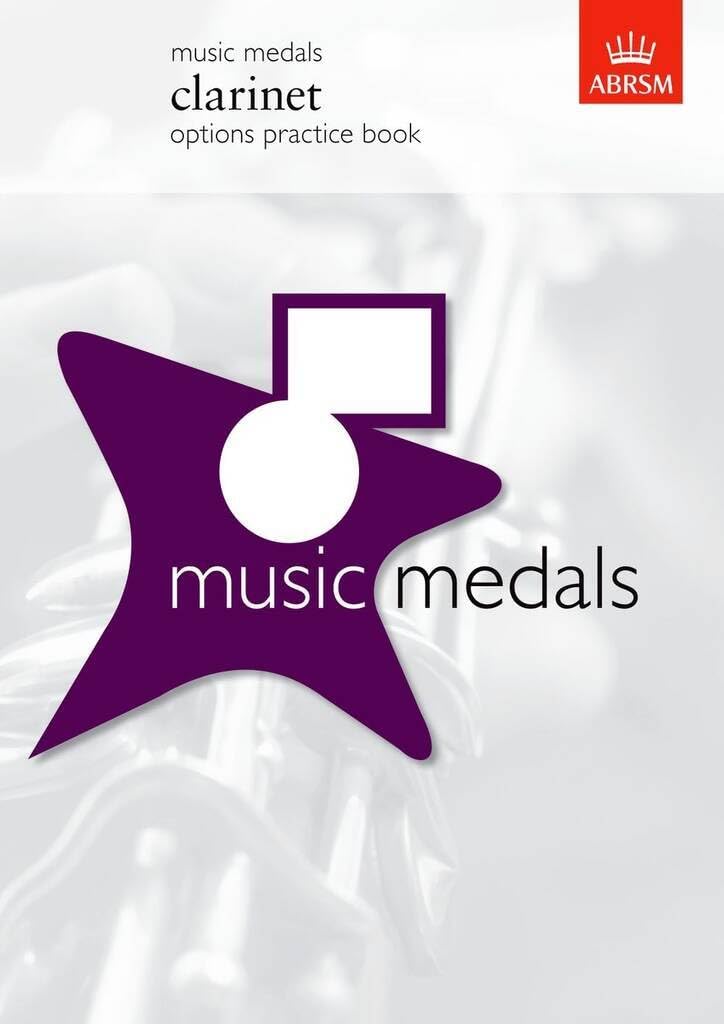 Music Medals Clarinet Options Practice Book (ABRSM Music Medals)