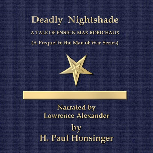 Cover art for Deadly Nightshade: A Prequel to the Man of War Series