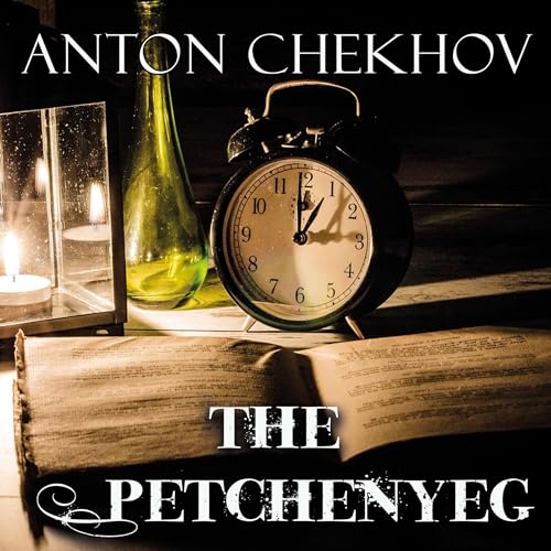 The Petchenyeg by Anton Chekhov episode artwork
