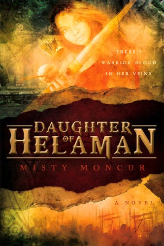 Télécharger Daughter of Helaman (English Edition) livre En ligne