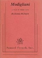 Modigliani: A play in three acts 0573618534 Book Cover