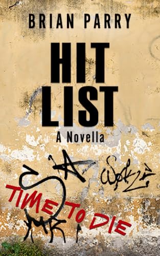 Hit List: Time to Die