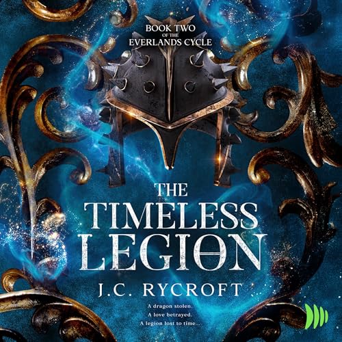 The Timeless Legion by J.C. Rycroft episode artwork