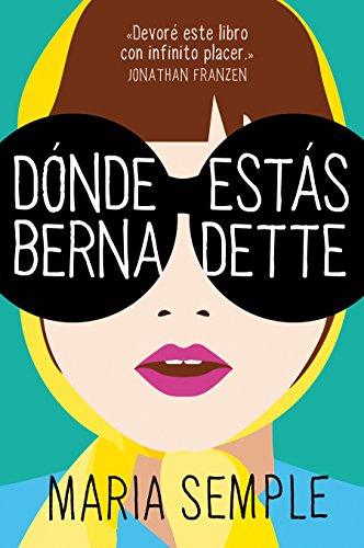 Dónde Estás, Bernadette / Where'd You Go, Bernardette Dónde Estás, Bernadette / Where'd You Go, Bernardette