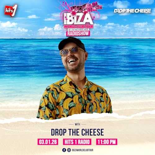 Ibiza World Club Tour Radioshow - Drop The Cheese Podcast Por  arte de portada