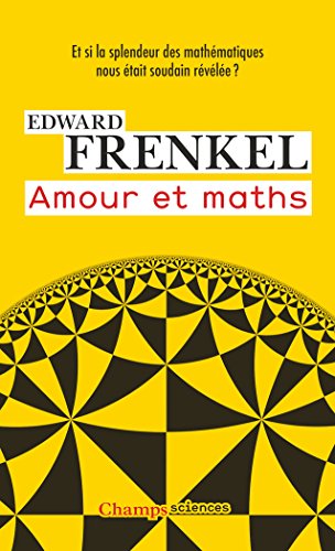 Amour et maths (French Edition) Amour et maths (French Edition)