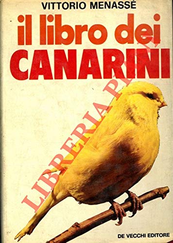  Il libro dei canarini.