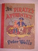 The Pirate's Apprentice : First Edition, 1943 B0023YQR6C Book Cover