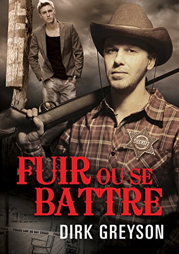 Fuir ou se battre (French Edition)