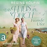 Das Haus am Deich - Fremde Ufer