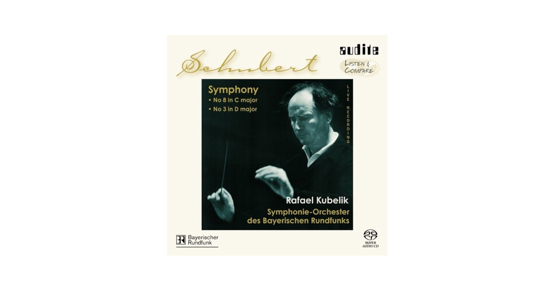 Franz Schubert, Rafael Kubelik, Bavarian Radio Symphony