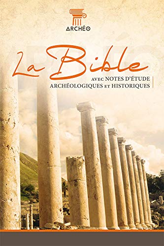 Bible Segond 21 avec notes archéologique : couverture rigide PDF