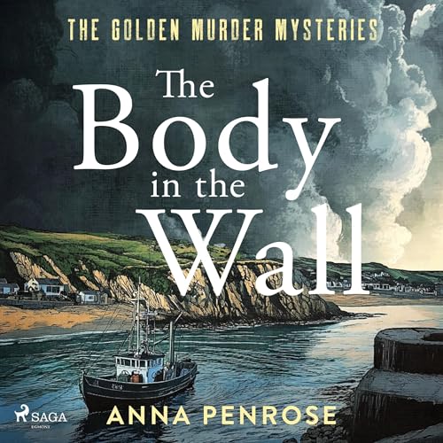 The Body in the Wall by Anna Penrose episode artwork