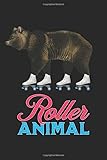 Roller Animal: Blank Lined Journal Gift, 6x9, Roller Skating Roller Girl Birthday Bear Gift