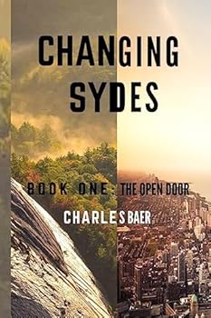 Paperback Changing Sydes: Book One: The Open Door Book