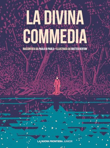 Formato: Libro in brossura La Divina Commedia. Ediz. illustrata