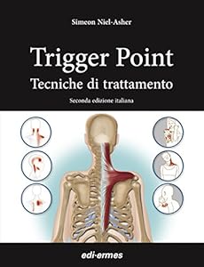Vedi scheda su Amazon Trigger point. Tecniche di trattamento