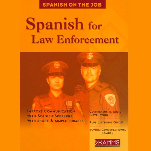 Spanish for Law Enforcement (Audio Download) Stacey Kammerman, Stacey