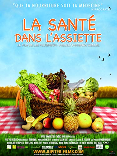 La Santé dans l'assiette
