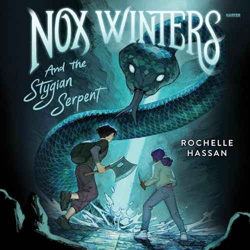Nox Winters and the Stygian Serpent B0FF6BRJ99 Book Cover