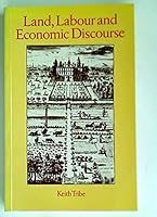 Land, Labour, and Economic Discourse 0710000022 Book Cover