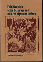 Folk Medicine of the Delaware and Related Algonkian Indians (Anthropological Ser B002K54CM0 Book Cover
