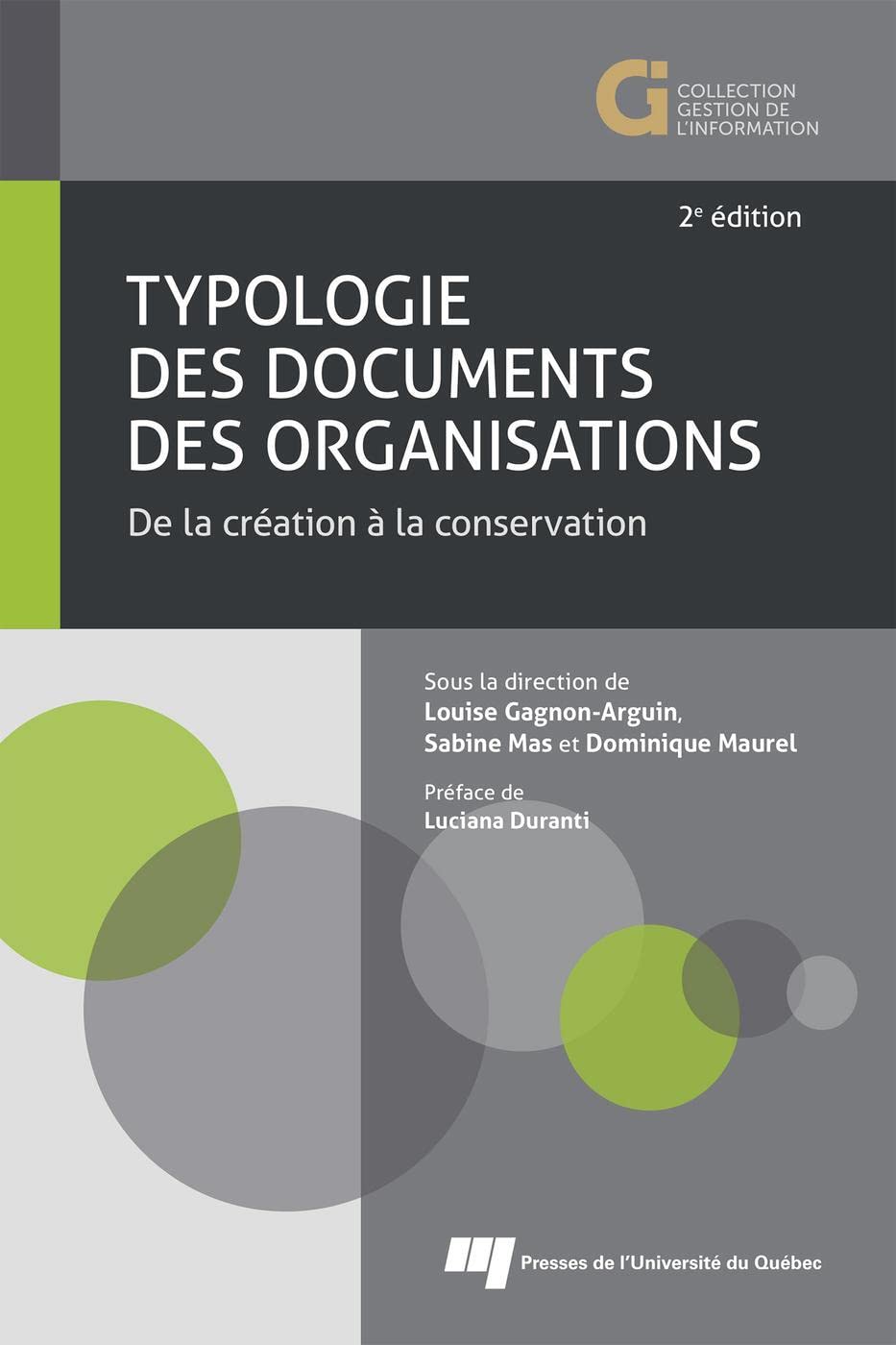 Typologie des documents des organisations Gagnon Arguin, Arguin Louise