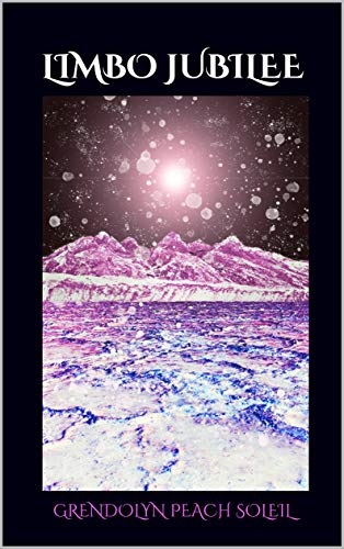 Limbo Jubilee by [Grendolyn Peach Soleil]