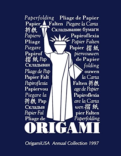 Annual Collection 1997 (OrigamiUSA Origami Collection)