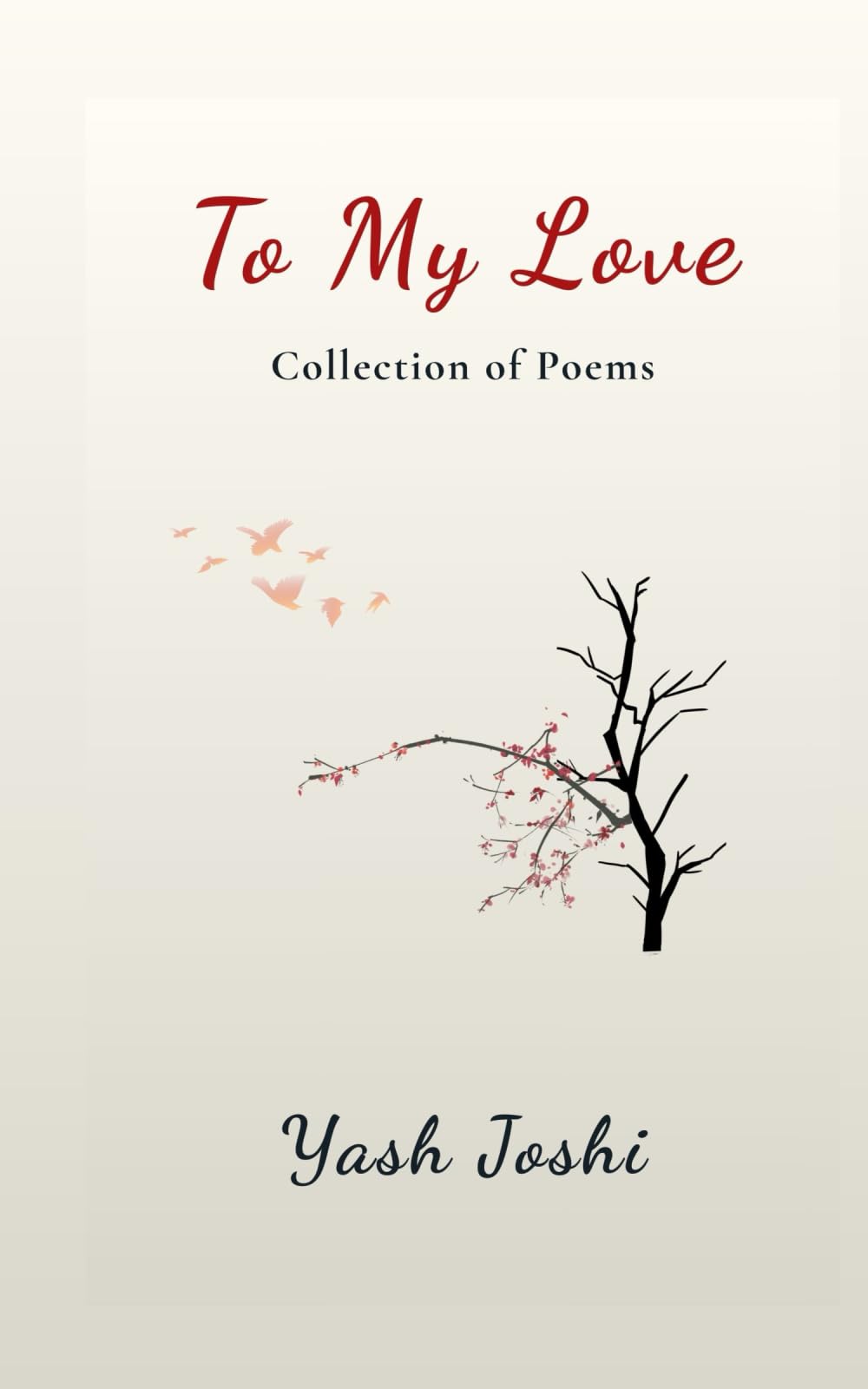 To My Love Collection of Poems