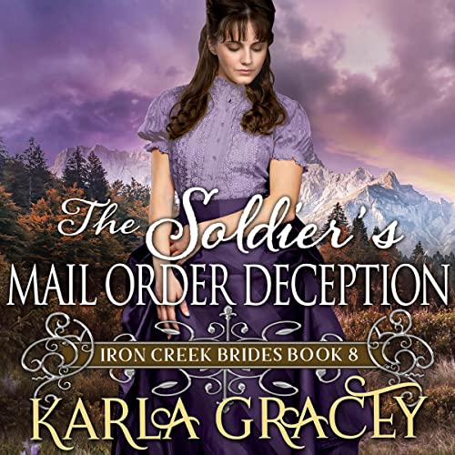 The Soldier's Mail Order Deception by Karla Gracey episode artwork