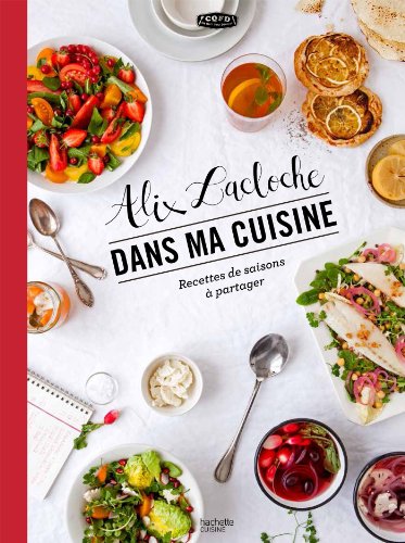 Télécharger Dans ma cuisine (Beaux Livres Cuisine) Francais PDF