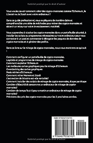 Guide professionnel du minage de crypto-monnaies: Conseils, didacticiels et paramètres informatiques pour le minage de l'Ethereum, du Litecoin, du Zcash et d'autres crypto-monnaies. – vue 2