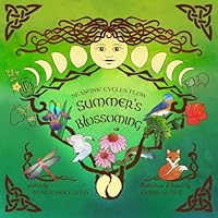 Season's Cycles Flow: Summer's Blossoming 0974049875 Book Cover