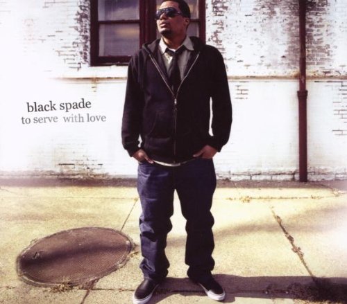 BLACK SPADE - TO SERVE WITH LOVE [Audio CD] BLACK SPADE