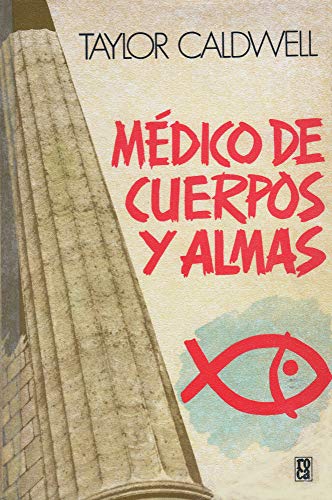 Medico de Cuerpo y Almas [Unqualified] 9682102502 Book Cover
