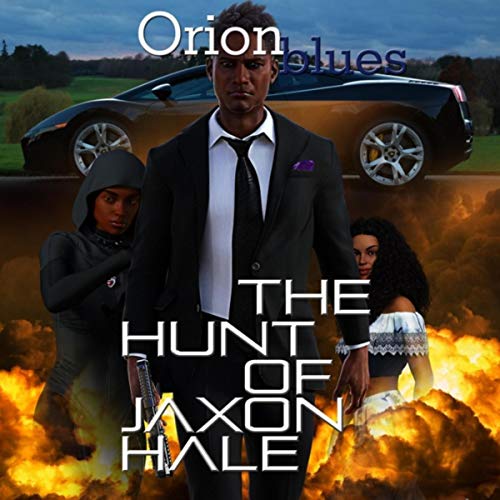 The Hunt of Jaxon Hale