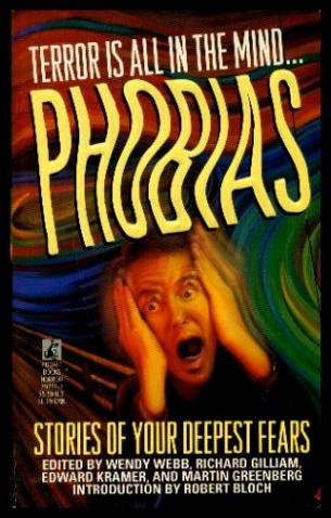 Cover of Phobias: Stories of Your Deepest Fears