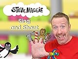 Steve and Maggie - Sing and Shout