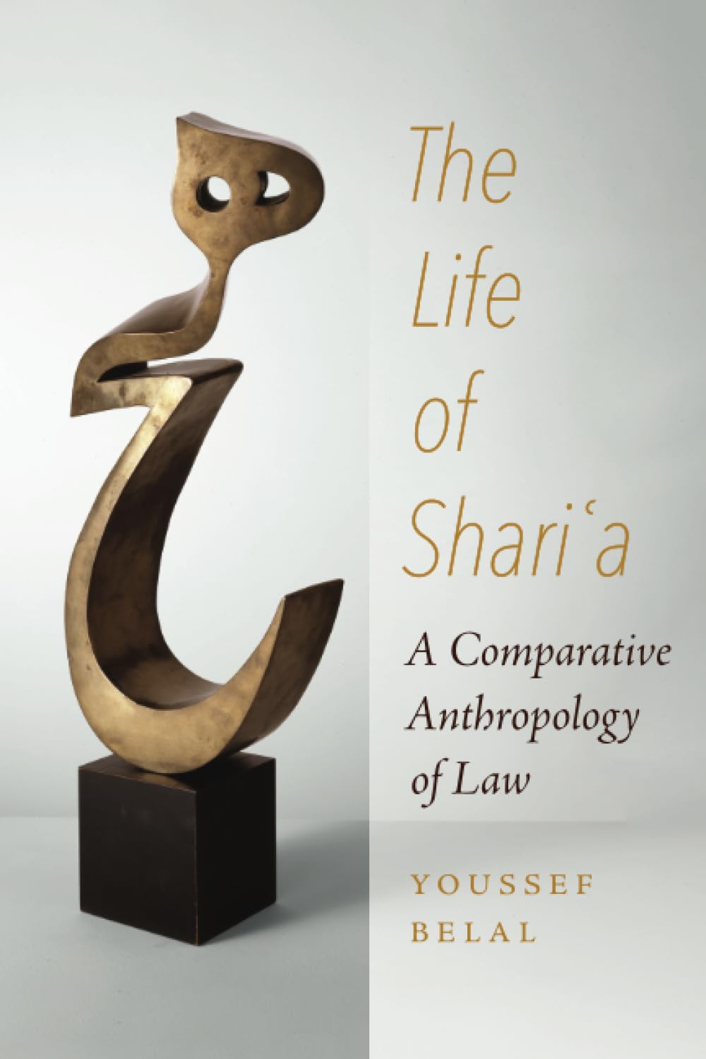 The Life of Shari'a by Youssef Belal (Paperback Book)