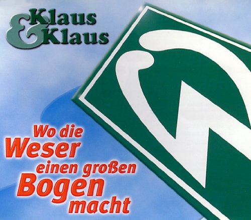 Wo Die Weser Einen Groen Bogen Macht Text