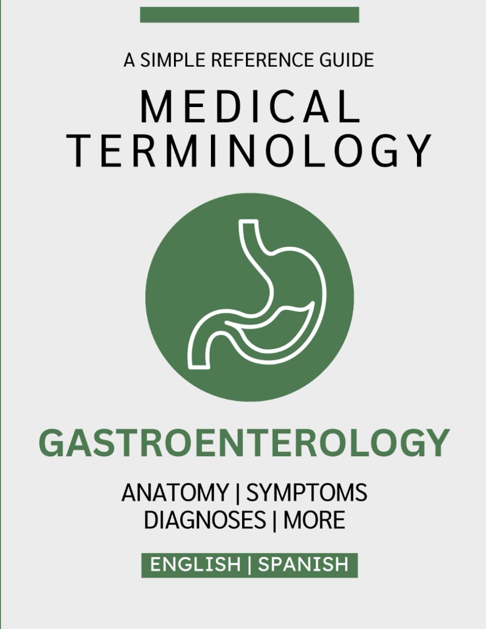 Gastroenterology Medical Terminology Guide (English & Spanish)