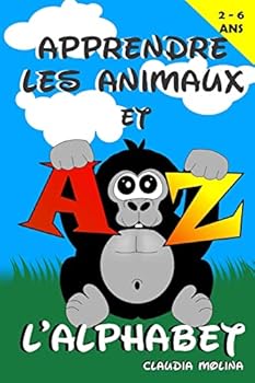 Paperback Apprendre Les Animaux et L'alphabet [French] Book