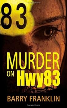 Paperback Murder On Hwy83 Book