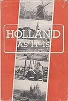 Holland As It Is (Zo is Holland) B0010NF7C2 Book Cover