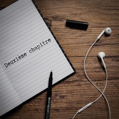 Deuxi&egrave;me Chapitre cover art