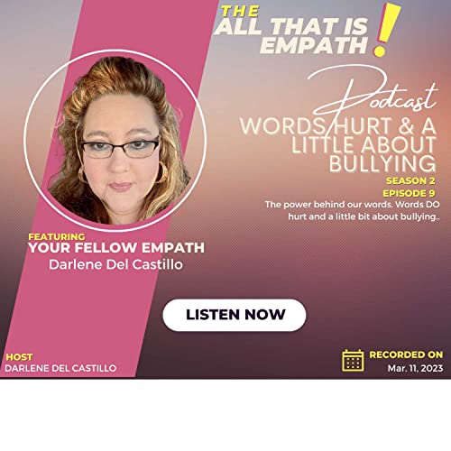 Words Hurt & a Little About Bullying