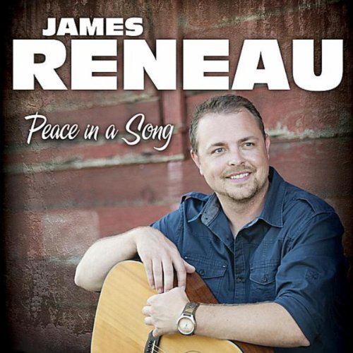 Play Peace in a Song by James Reneau on Amazon Music