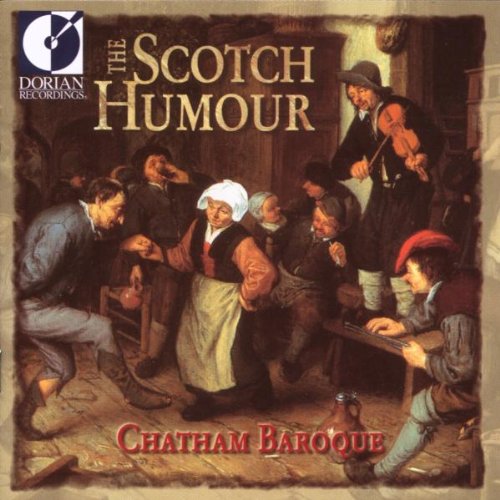 Scotch Humour [Audio CD] Chatham Baroque and Matteis,Nicola