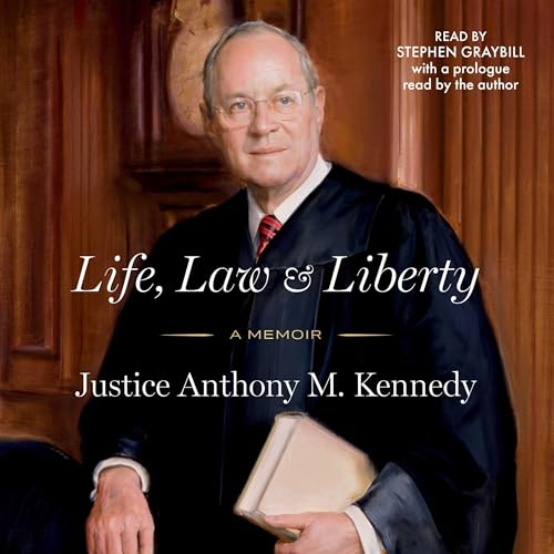 Life, Law & Liberty Audiolibro Por Anthony Kennedy arte de portada